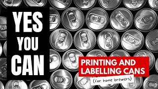 DIY can labelling and printing for homebrewers (and small craft breweries) - The Label Slayer