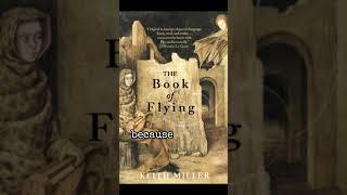 The Book of Flying by Keith Miller: Book Trailer by John Miedema