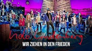 Udo Lindenberg - Wir ziehen in den Frieden feat. KIDS ON STAGE (offizielles Video)