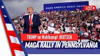 LIVE Trump MAGA Rally in Pennsylvania