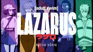 Lazarus | Trailer Oficial | Max e Adult Swim