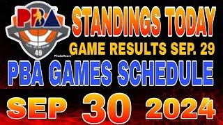 PBA Standings today as of September 29, 2024 | Pba Game results | Pba schedules September 30, 2024