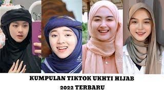 KUMPULAN TIKTOK UKHTI CANTIK 2022 TERBARU