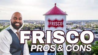 Frisco Texas Pro And Cons | What i Frisco is REALLY Like | All You Need to Know