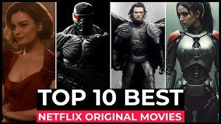 Top 10 Best Netflix Original Movies To Watch In 2024 | Best Movies On Netflix 2024 | Netflix Movies