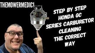 STEP BY STEP HONDA GCV 160 CARBURETOR CLEANING THE CORRECT WAY