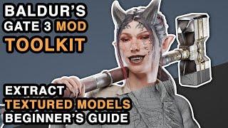 Extract Textured Models in Mod Toolkit | Baldur's Gate 3