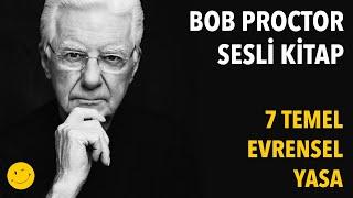 Yedi Temel Evrensel Yasa / Bob Proctor Sesli Kitap