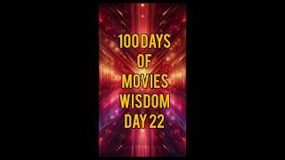 100 Days of Movie Wisdom Day 22 GRATITUDE #movie #100dayschallenge #gratitude  #cinema #grateful