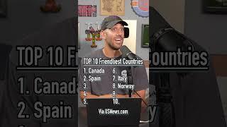 TOP 10 FRIENDLIEST COUNTRIES In The World! #shorts #top10 #geography #travel #europe #usa