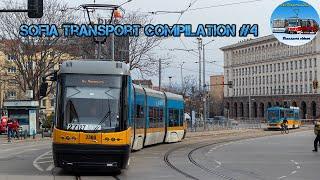 Sofia Public Transport Compilation Ep. 5 | April 2022