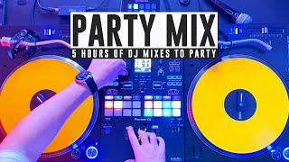 5 HOURS OF PARTY MIX NON STOP !