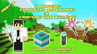 5 Amazing Chemistry Experiments in crafting and building | Part 2 | Daosao gamers