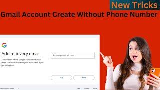 unlimited Gmail create method 2025 Bangla | How To Create Gmail Account Without Phone Number