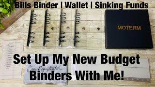 Set Up My New Budget Binders With Me!!! SINKING FUNDS | WALLET | SAVINGS CHALLENGE | BILLS BINDER