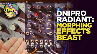 Nine legit modular effects in one, with morphing: DNIPRO Radiant Demo