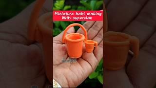 easy and simple superclay art || miniature balti making idea #shorts #ytshorts #explore #trending