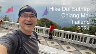 Hike Doi Suthep Chiang Mai Thailand 2024