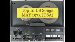 Top 10 Songs MAY 73-Focus, War, Sweet, Dawn, Edgar Winter Group, Dobie Gray, Skylark, Stealers Wheel