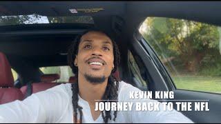 Kevin King : Journey back to the NFL