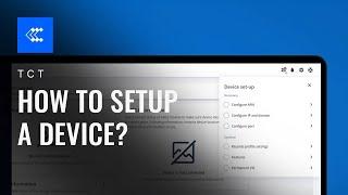 How to Setup a Device? | Telematics Configuration Tool (TCT) | Teltonika