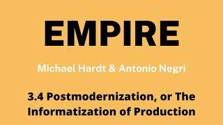 Empire | Michael Hardt & Antonio Negri | 3.4 Postmodernization, or The Informatization of Production