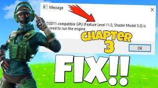 How To Fix Fortnite a D3D11-Compatible Gpu is Required to Run The Engine on Chapter 3