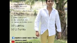 Mauricio Gomez "VIVIR COMO EL" - CD COMPLETO