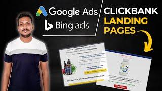 ClickBank Affiliate Marketing - Best Types Of Landing Page With Google Ads & Bing/Microsoft Ads 