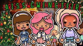 LARISSAS WEIHNACHTSFEIER IN DER WG  | PART 2 | TOCA BOCA WG STORY DEUTSCH | TOCA AMIRA