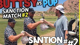 Buttsy vs Pup - Sanction Match #2 (Part 1)