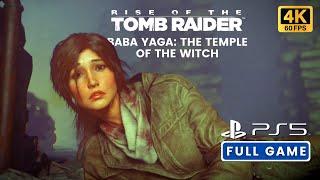 RISE OF THE TOMB RAIDER: BABA YAGA DLC - Full Game Walkthrough (PS5 4K 60FPS)