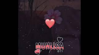 Muhlisa ismiga video