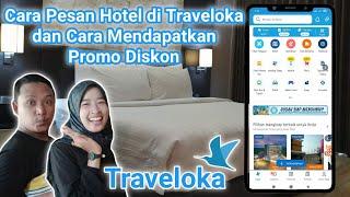 Cara Pesan Hotel Via Online di Aplikasi Traveloka / How to book a Hotel Online on the Traveloka