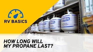 How Long Will Your Propane Last? | RV Basics