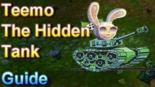 Teemo Guide - The Hidden Tank - League of Legends