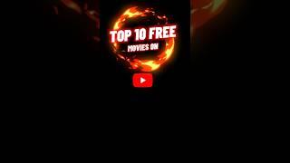 Top 10 FREE Movies on YouTube MAY 2023 #shorts #youtubemovies #freemoviesonyoutube
