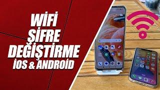 Wİ-Fİ ŞİFRE DEĞİŞTİRME (IOS & ANDROİD)