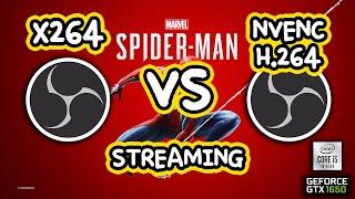 x264 vs NVENC H.264 Comparison Streaming Test | Marvel's Spider-man Remastered