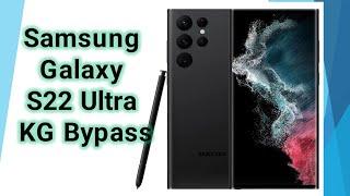 HOW TO BYPASS SAMSUNG S22 Ultra KG LOCKED