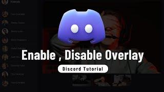 How to Add Discord Overlay to Any Game 