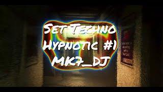 Set de Techno Hypnotic #1 mk7_dj