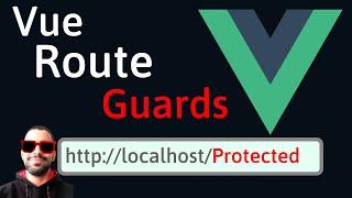 Vue Router Guard