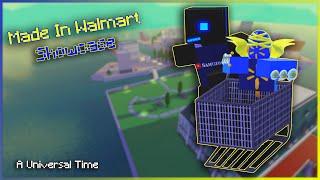 Made In Walmart Showcase | A Universal Time