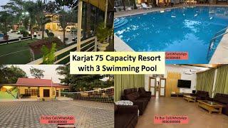 Karjat 75 Capacity Resort with 3 Swimming Pool for Sale 8850380668