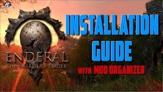 Enderal Installation Guide (with Mod Organizer Integration)