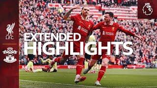 Extended Highlights: Liverpool 3-1 Southampton | Nunez & Salah Increase Premier League Lead!