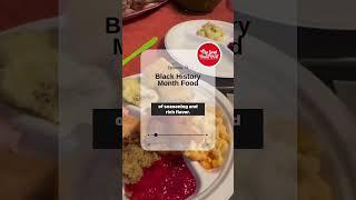 Black History Month Food and Facts