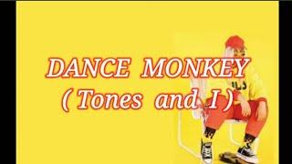 Dance  Monkey ( Tones  and I ) Karaoke Version