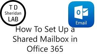 How to Set Up a Free Shared Mailbox In Office 365